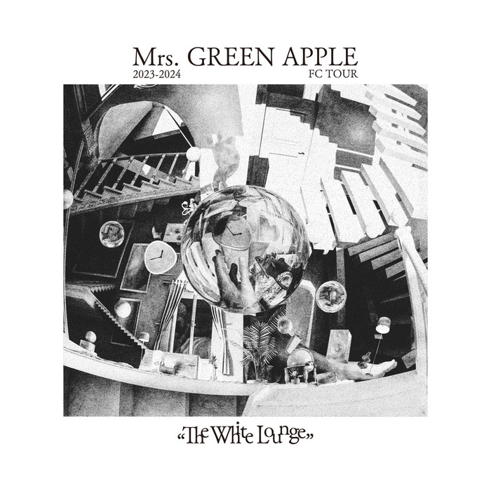 Mrs. GREEN APPLE、FCツアー